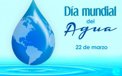 Día Mundial del Agua – 22 de marzo