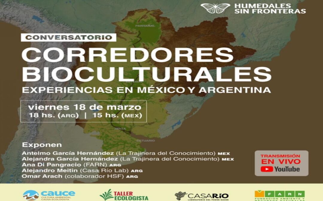 Habrá una charla sobre protección y promoción de Corredores Bioculturales