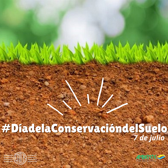 Día de la Conservación del Suelo – 7 de julio